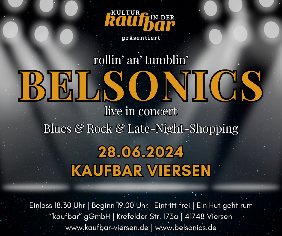 "Kultur in der kaufbar" präsentiert Belsonics - Blues & Rock-Music und Late-Night-Shopping am 28.06.2024