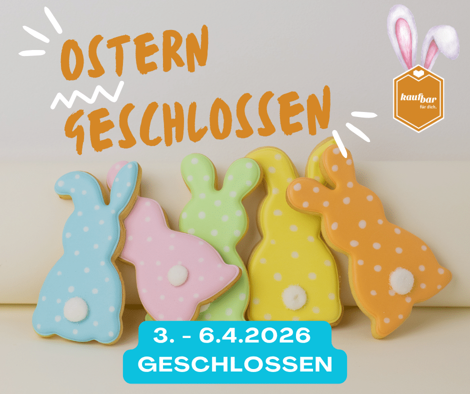 die kaufbar bleibt über Ostern (3.-6.4.26) geschlossen